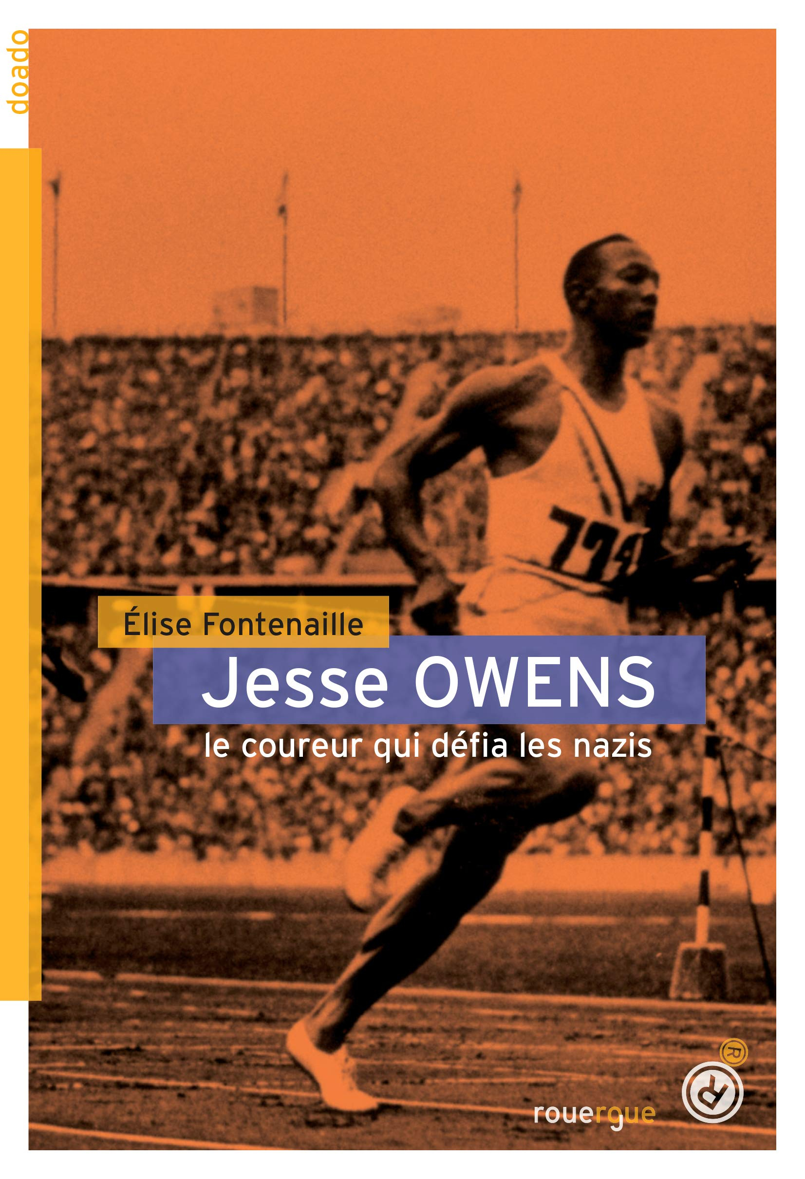 Jesse Owens : le coureur qui défia les nazis