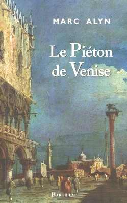 Le piéton de Venise