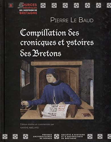 Compillation des cronicques et ystoires des Bretons : transcription du manuscrit 941 de la Bibliothè