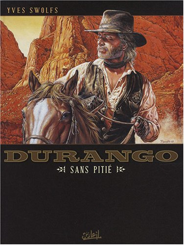 Durango. Vol. 13. Sans pitié