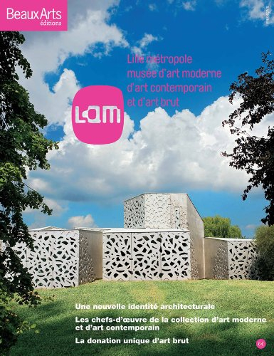 LAM : Lille métropole, Musée d'art moderne, d'art contemporain et d'art brut : une nouvelle identité