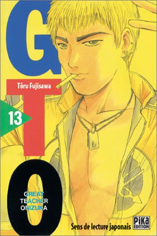 GTO (Great teacher Onizuka). Vol. 13