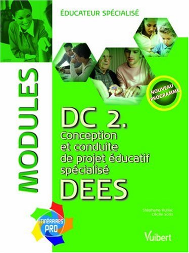 DC 2, conception et conduite de projet éducatif spécialisé : DEES, modules