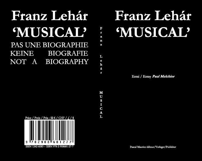 Franz Lehar, musical : Giuditta Schikaneder Schlössl : essai