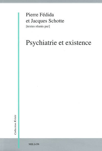 Psychiatrie et existence : Décade de Cérisy, 1989