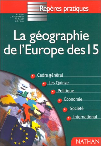 La géographie de l'Europe des 15