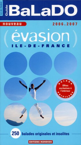 guide balado evasion ile-de-france 2006-2007