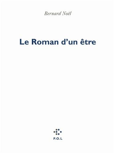 Le roman d'un être