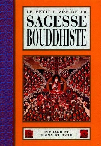 Le petit livre de la sagesse bouddhiste
