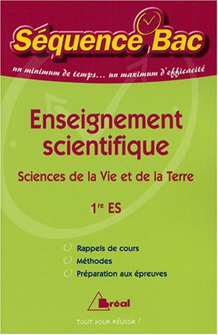 Enseignement scientifique 1re ES : sciences de la vie et de la terre