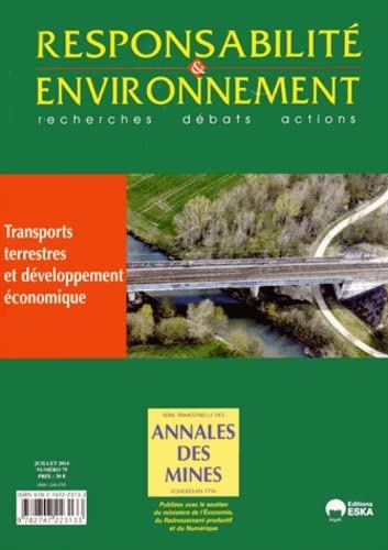 Responsabilité et environnement, n° 75. Transports terrestres et développement économique
