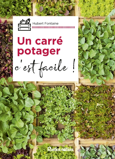 Un carré potager : c'est facile !
