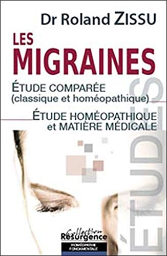 Les migraines : etudes comparée (classique - homéopathique) : étude homéopathique et matière médical