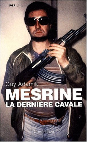 Mesrine, la dernière cavale