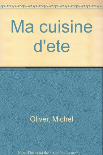 Ma cuisine d'été