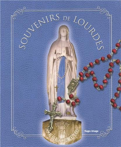 Souvenirs de Lourdes