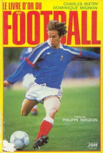 Le Livre d'or du football 87