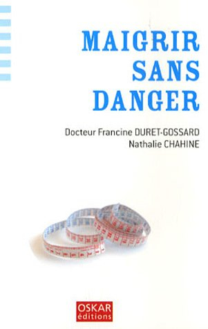 Maigrir sans danger