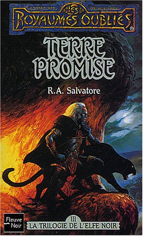 La légende de Drizzt. Vol. 3. Terre promise