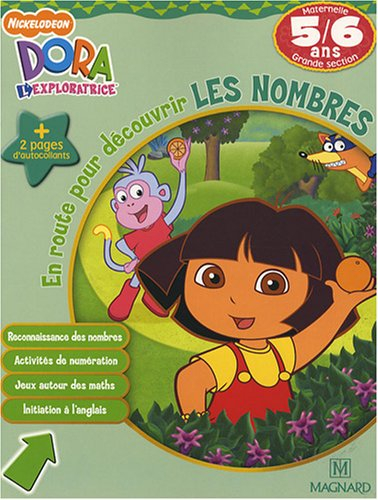 Dora l'exploratrice. En route pour découvrir les nombres, maternelle grande section, 5-6 ans : recon