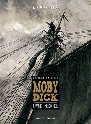 Moby Dick. Vol. 1