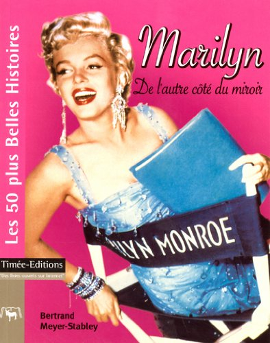 Marilyn : de l'autre côté du miroir