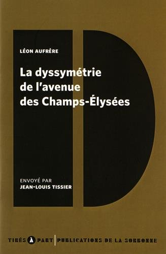 La dyssymétrie de l'avenue des Champs-Elysées