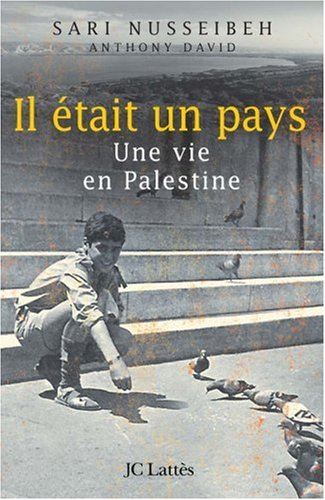 Il était un pays : une vie en Palestine