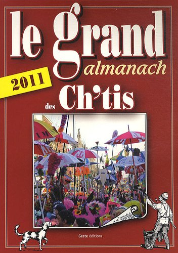 Le grand almanach des Ch'tis 2011