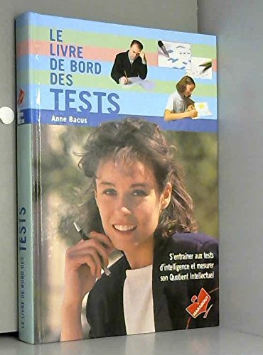 Le livre de bord des tests
