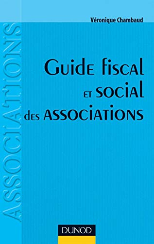 Guide fiscal et social des associations