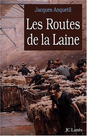 Les routes de la laine