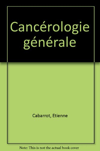 Cancérologie générale : module n° 10