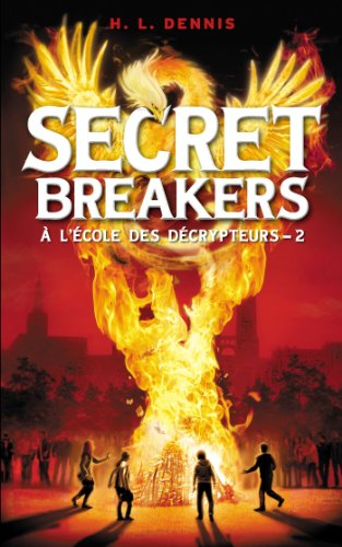Secret breakers : à l'école des décrypteurs. Vol. 2. Le code de Dorabella