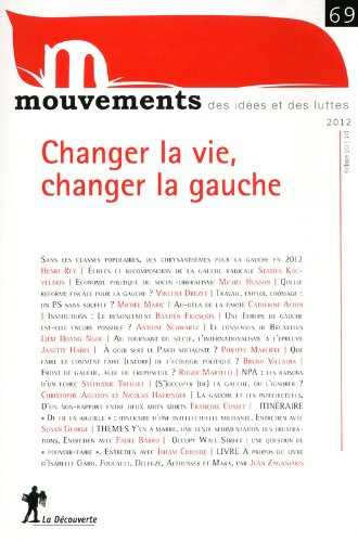Mouvements, n° 69. Changer la vie, changer la gauche