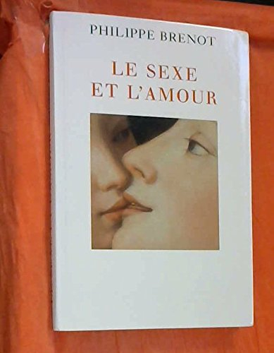 le sexe et l'amour