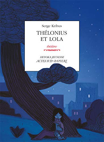 Thélonius et Lola : théâtre
