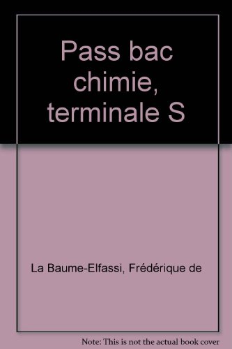pass bac chimie, terminale s