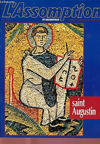 Saint Augustin, converti, évêque, passionné de vérité