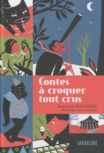 Contes à croquer tout crus