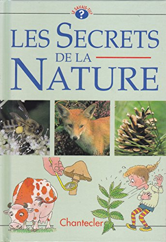 Les secrets de la nature