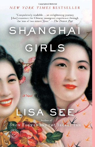 shanghai girls: a novel