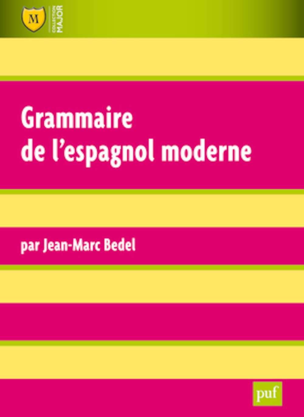 Grammaire de l'espagnol moderne