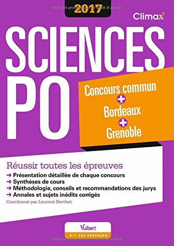Sciences Po 2017 : concours commun + Bordeaux + Grenoble