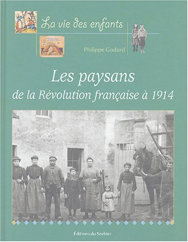 Les paysans : de la Révolution française à 1914