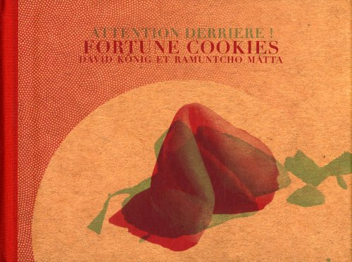 Fortune Cookies : attention derrière !