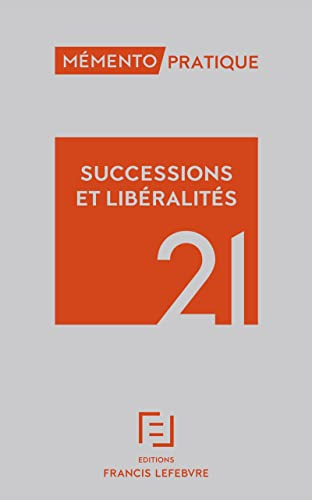 Successions et libéralités 2021