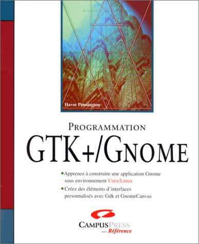 Développement d'applications avec GTK + et Gnome
