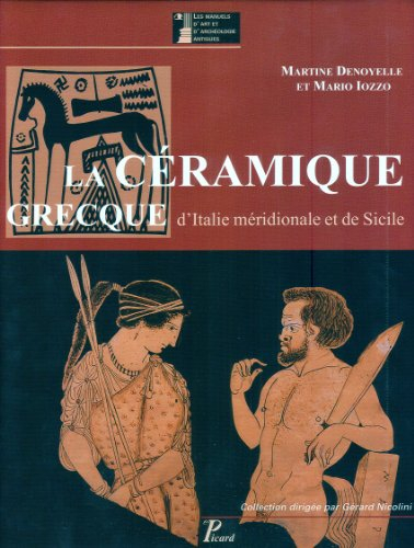 La céramique grecque d'Italie méridionale et de Sicile : productions coloniales et apparentées du VI
