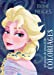 La reine des neiges : 96 pages de jeux et de coloriages : Elsa